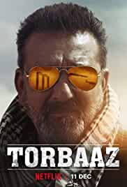 Torbaaz 2020 Movie